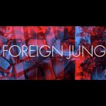 A Foreign Jungle